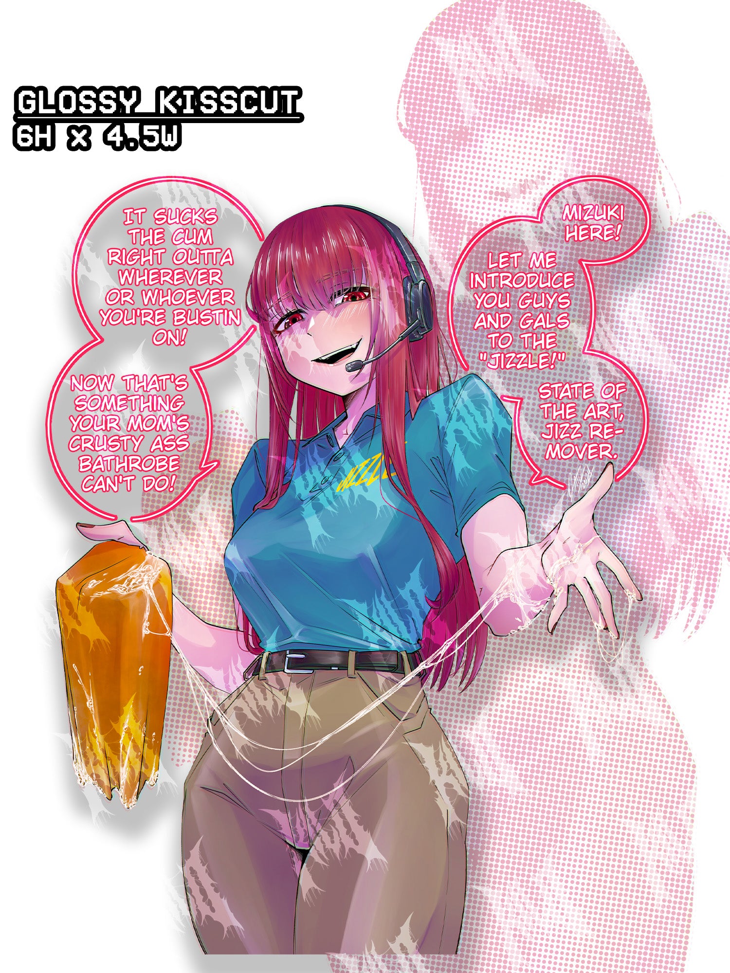 A funny pink/red haired anime girl meme sticker, doing an infomercial for the jizzle.